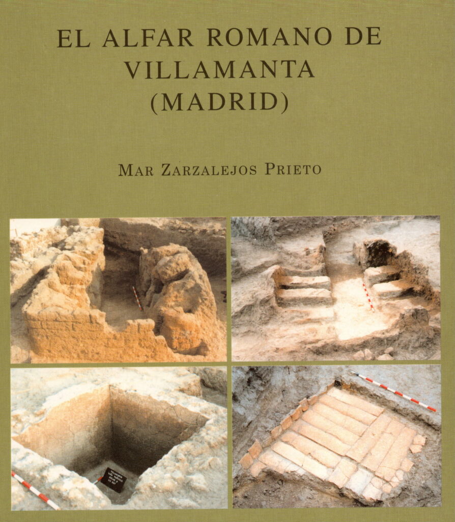 Portada del libro “El alfar romano de Villamanta (Madrid)”, de Mar Zarzalejos Prieto, con fotos de hornos y estructuras excavadas en Viña del Pañuelo.
